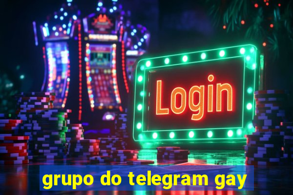 grupo do telegram gay